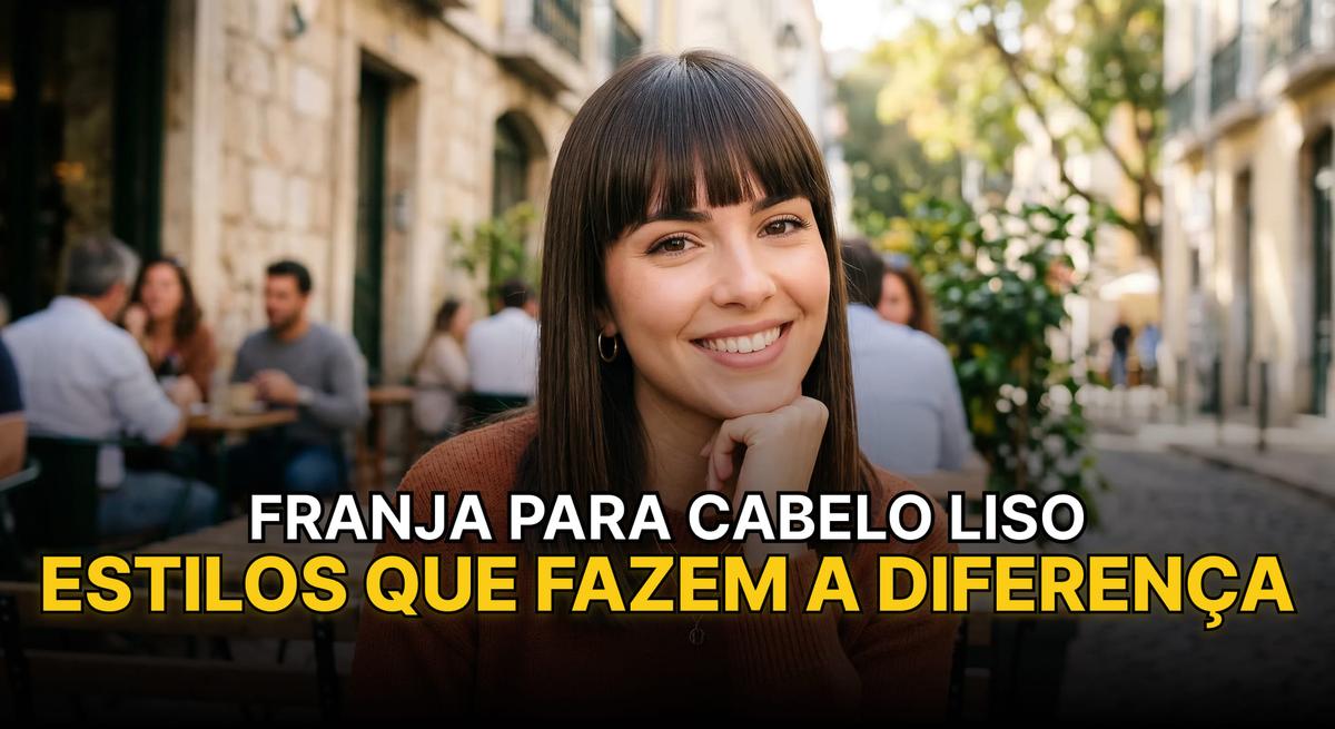 Franja para cabelo liso, descubra os estilos e técnicas que fazem a diferença.