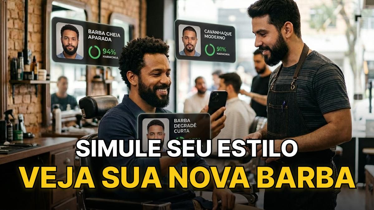Homem na barbearia testando o simulador de barba e vendo opções de Barba. Texto sobreposto: "Simule seu estilo, veja sua nova barba"